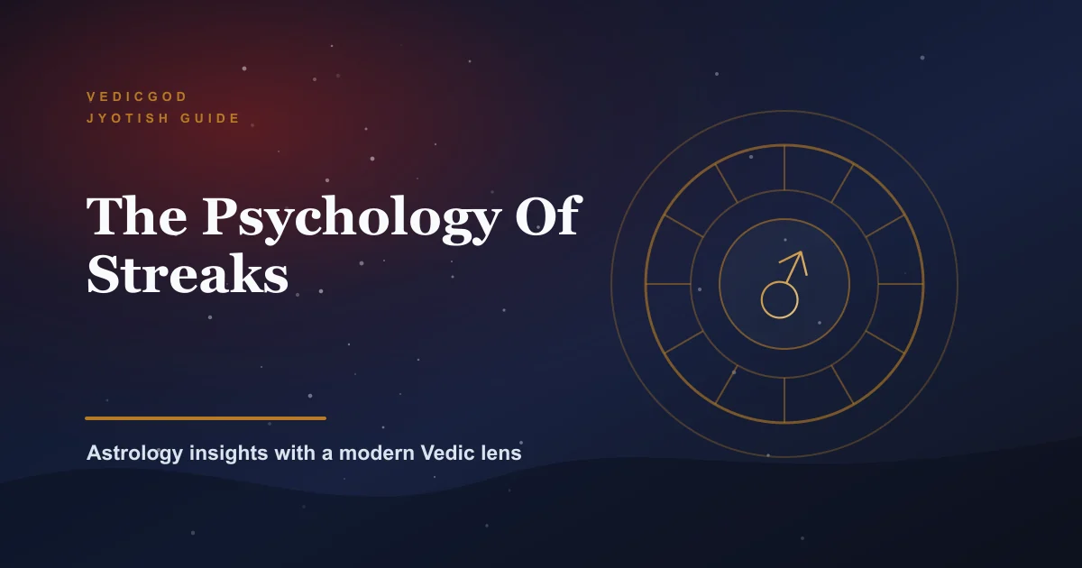Psychology of Streaks: Why Horoscopes Gamify